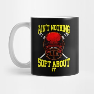 Cute Ain't Nothing Soft About It Softball Pun Mug